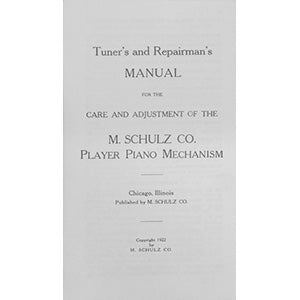 Schultz Player Piano Manual