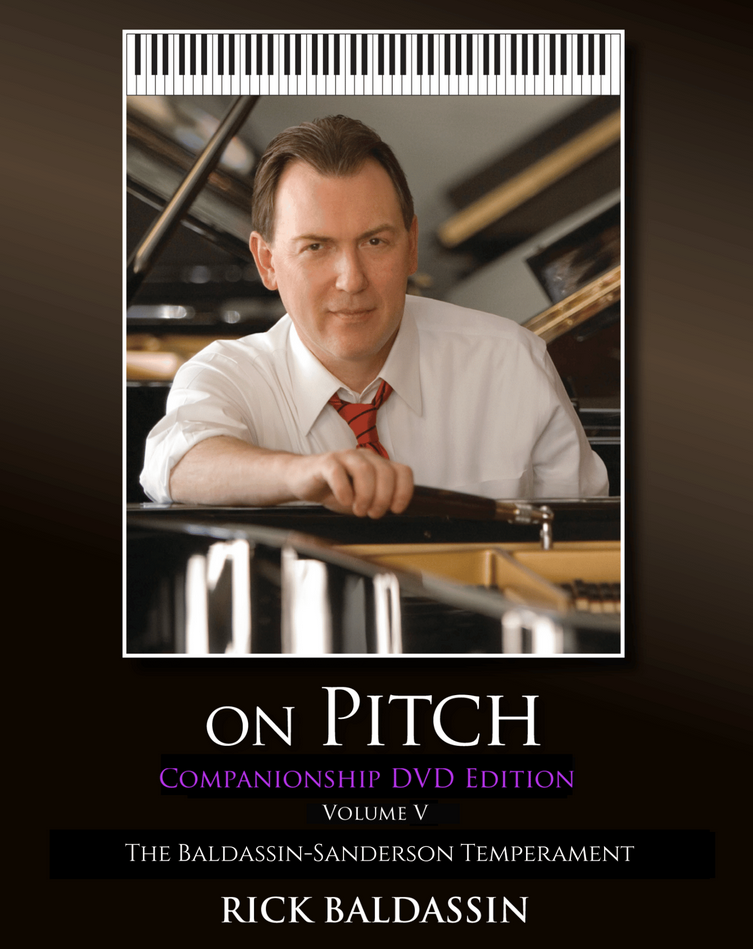 On Pitch DVD Volume V The Baldassin-Sanderson Temperament by Rick Baldassin Volume 5