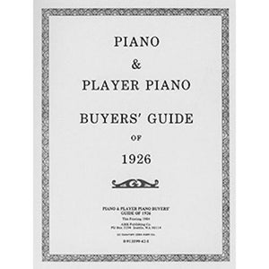 Piano & Player Piano Buyers' Guide of 1926