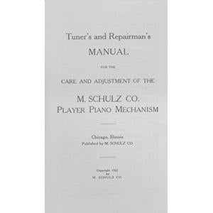 Schultz Player Piano Manual